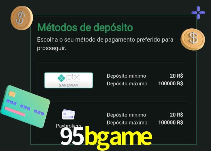 O cassino 95bgame oferece uma grande variedade de métodos de pagamento