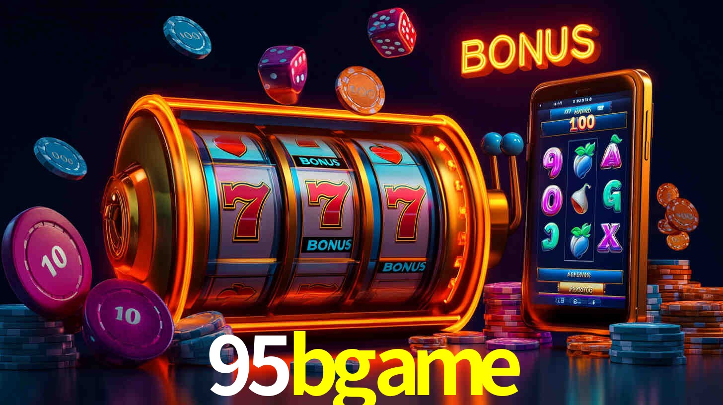 Descubra o Programa VIP da 95bgame: Vantagens Exclusivas para Jogadores