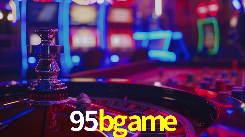 95bgame bet